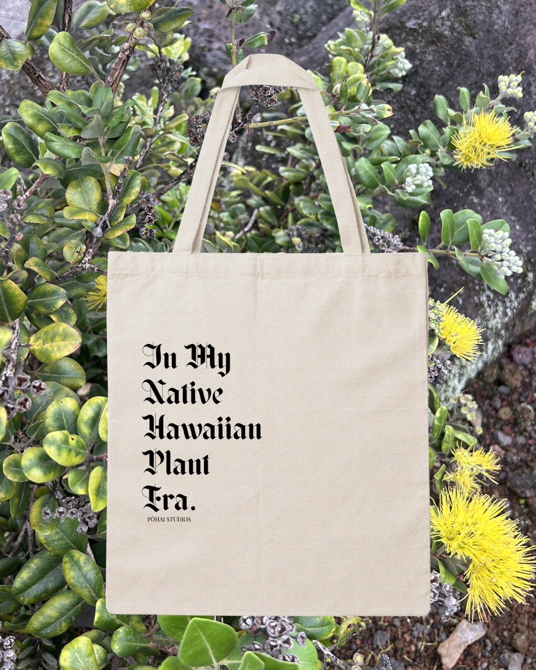 In My Native Hawaiian Plant Era Tote