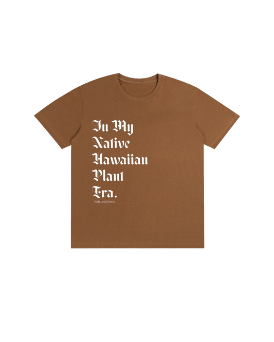 PREORDER In My Native Hawaiian Plant Era Shirt
